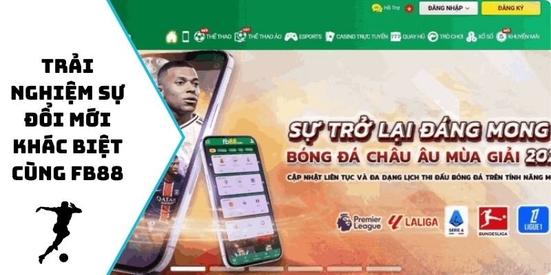 Trải nghiệm sự đổi mới khác biệt cùng FB88