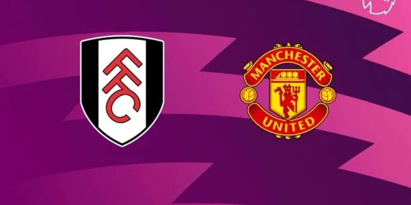 Fulham vs Manchester United